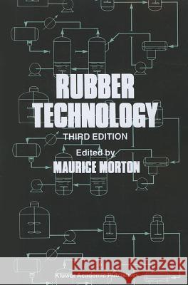 Rubber Technology M. Morton 9789048140107 Not Avail - książka