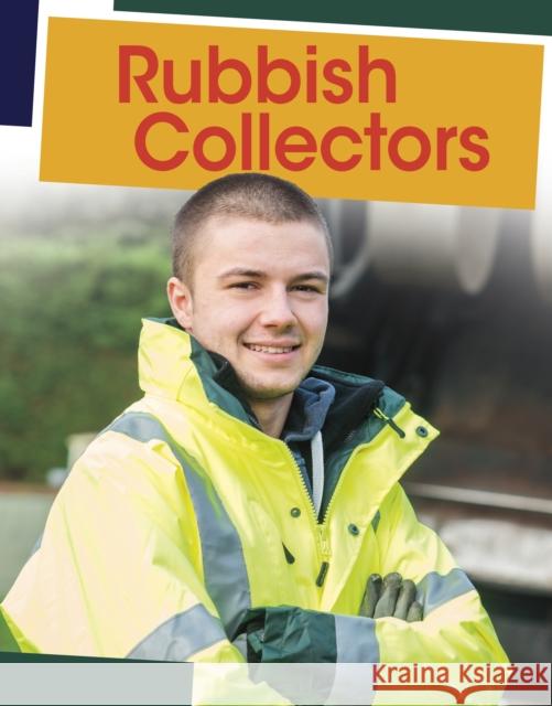 Rubbish Collectors Emily Raij 9781398203150 Capstone Global Library Ltd - książka