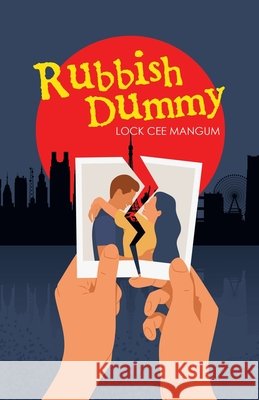 Rubbish Dummy Lock Cee Mangum 9781663229892 iUniverse - książka