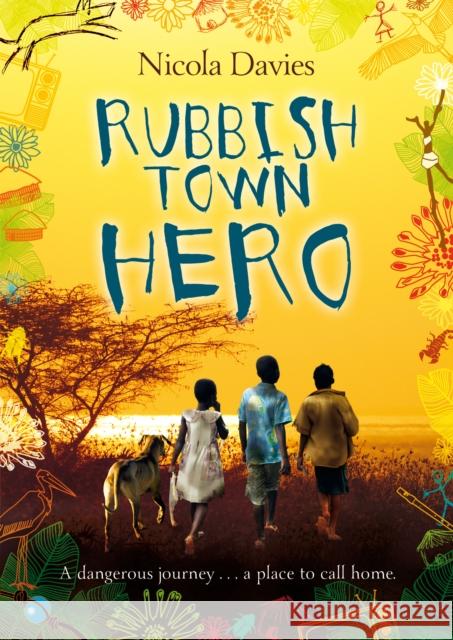 Rubbish Town Hero Nicola Davies 9780552563024 Penguin Random House Children's UK - książka