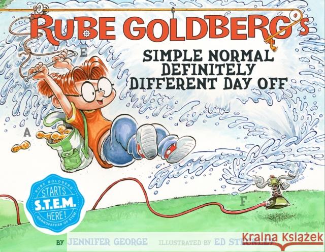 Rube Goldberg's Simple Normal Definitely Different Day Off Jennifer George Ed Steckley 9781419748301 Abrams - książka