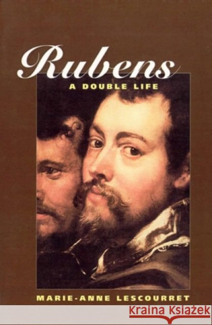 Rubens: A Double Life Marie-Anne Lescourret Elfreda Powell 9781566632508 Ivan R. Dee Publisher - książka