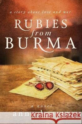 Rubies from Burma Anne Lovett   9780996070966 Anne Lovett - książka