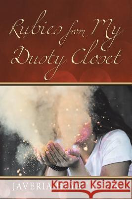 Rubies from My Dusty Closet Javeria Hayat Khan 9781543703573 Partridge Publishing India - książka