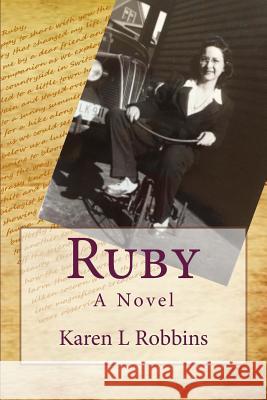 Ruby Karen L. Robbins 9781514172889 Createspace - książka