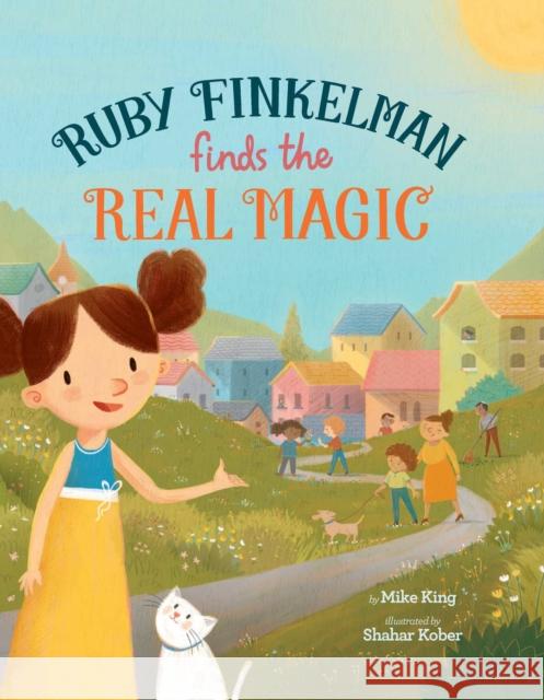 Ruby Finkelman Finds the Real Magic Mike King 9781685559281 Collective Book Studio - książka