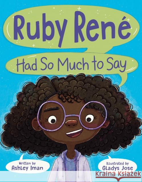 Ruby Rene Had So Much to Say Ashley Iman 9780593618899 Kokila - książka