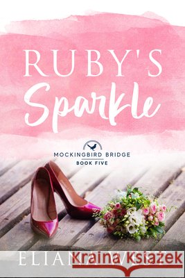 Ruby's Sparkle: Volume 5 Eliana West 9781963011159 Second Press - książka