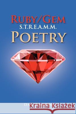 Ruby/Gem S.T.R.E.A.M.M. Poetry Dan Simmons 9781462880348 Xlibris Corporation - książka