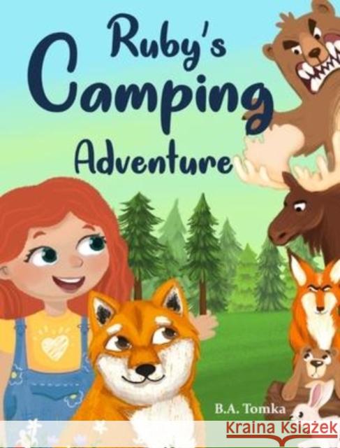 Ruby's Camping Adventure B a Tomka Natia Gogiashvili  9781778147524 Shiba Books - książka