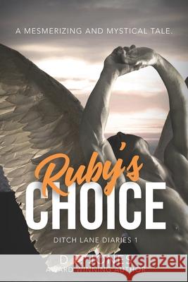 Ruby's Choice D. F. Jones 9780986122743 D.F.Jones - książka