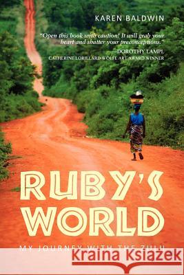 Ruby's World Karen Baldwin 9781937002107 Apocryphile Press - książka