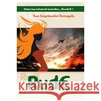 Rud€ Gogolewska-Domagała Ewa 9788393974207 Ewa Domagała - książka