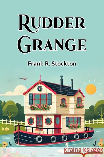 Rudder Grange Frank R Stockton 9789365788594 Double 9 Books - książka