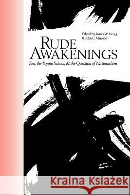 Rude Awakenings Heisig, James W. 9780824817466 University of Hawai'i Press - książka