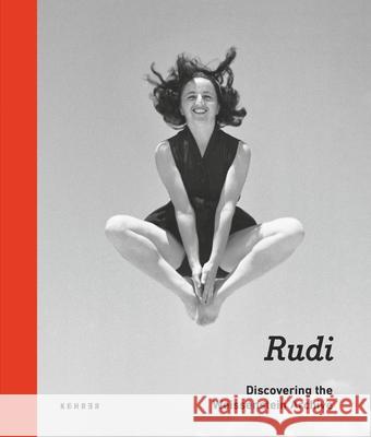 Rudi - Discovering the Weissenstein Archive Ben Peter Rudi Weissenstein Anna-Patricia Kahn 9783868287455 Kehrer Verlag - książka