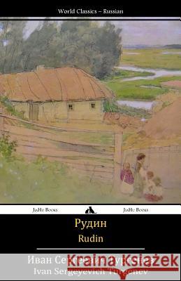 Rudin Ivan Sergeyevich Turgenev 9781784350222 Jiahu Books - książka