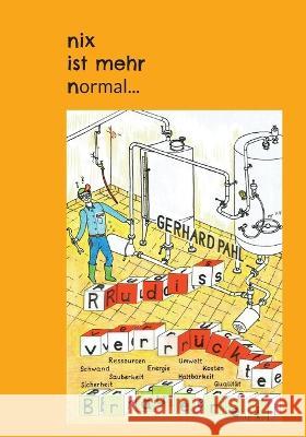 Rudis verrückte Brauerei: nix ist mehr normal... Pahl, Gerhard 9783756833504 Books on Demand - książka