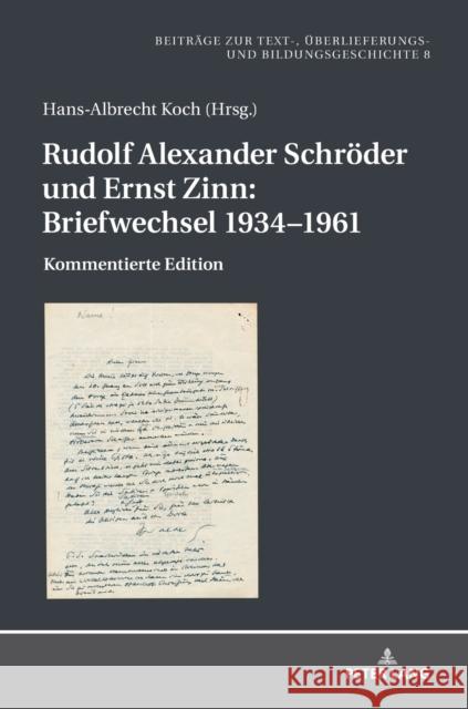 Rudolf Alexander Schroeder Und Ernst Zinn: Briefwechsel 1934-1961: Kommentierte Edition Koch, Hans-Albrecht 9783631793541 Peter Lang Gmbh, Internationaler Verlag Der W - książka