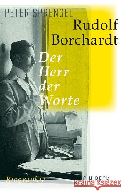 Rudolf Borchardt : Der Herr der Worte. Biographie Sprengel, Peter 9783406682070 Beck - książka