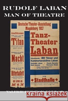 Rudolf Laban - Man of Theatre Preston-Dunlop, Valerie 9781852731670  - książka