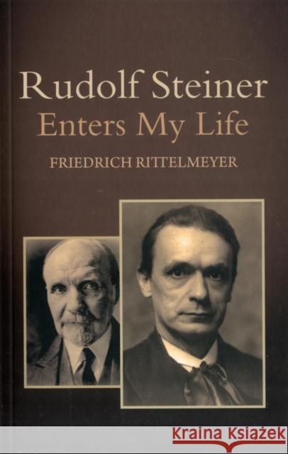 Rudolf Steiner Enters My Life Friedrich Rittelmeyer D. S. Osmond 9780863159589 Floris Books - książka