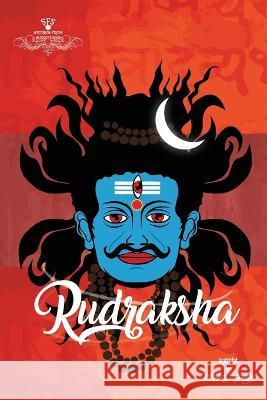 Rudraksha Tulika Singh 9781636404363 White Falcon Publishing - książka