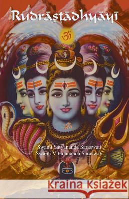 Rudrastadhyayi Swami Satyananda Saraswati 9781877795534 Temple of the Divine Mother, Inc. - książka