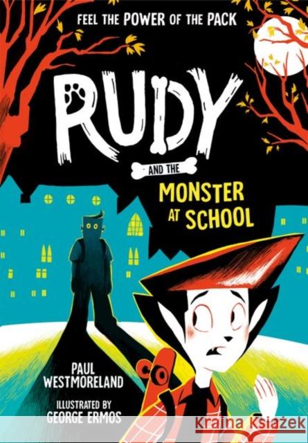 Rudy and the Monster at School Paul Westmoreland 9780192782519 Oxford University Press - książka