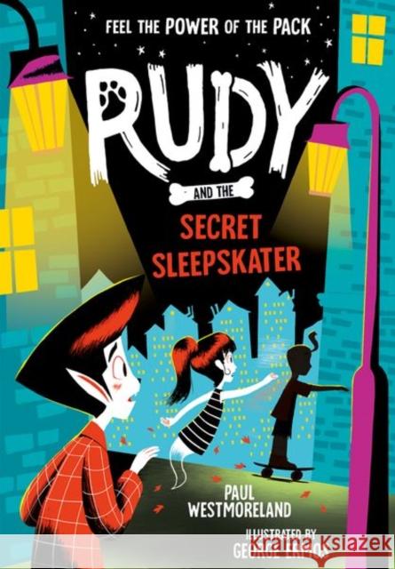 Rudy and the Secret Sleepskater Paul Westmoreland 9780192782533 Oxford University Press - książka