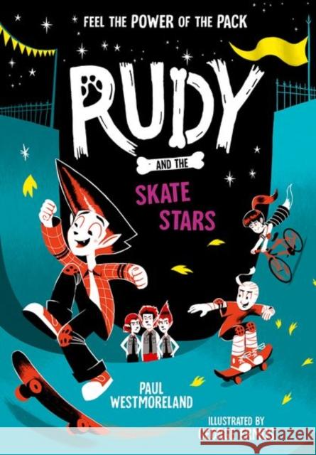 Rudy and the Skate Stars: a Times Children's Book of the Week  9780192782557 Oxford University Press - książka