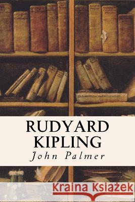 Rudyard Kipling John Palmer 9781515202455 Createspace - książka