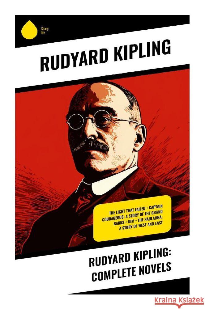 Rudyard Kipling: Complete Novels Kipling, Rudyard 9788028357672 Sharp Ink - książka