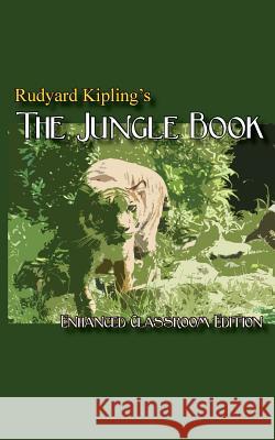 Rudyard Kipling's The Jungle Book - Enhanced Classroom Edition Fields, David Scott, II 9780615705859 Thrive Christian Press - książka