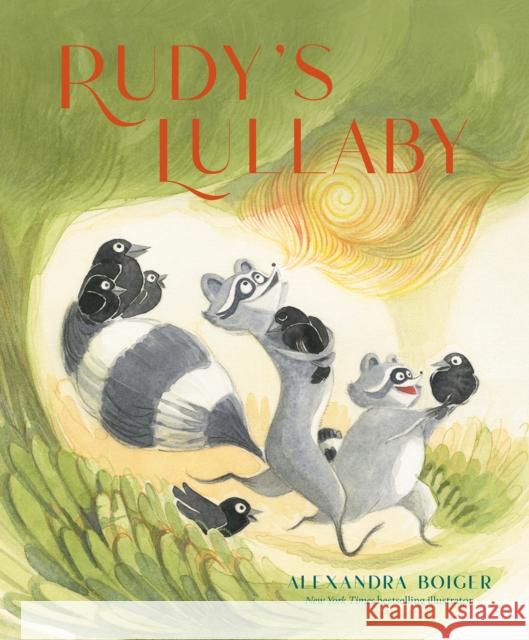 Rudy's Lullaby Alexandra Boiger 9780399165917 Philomel Books - książka