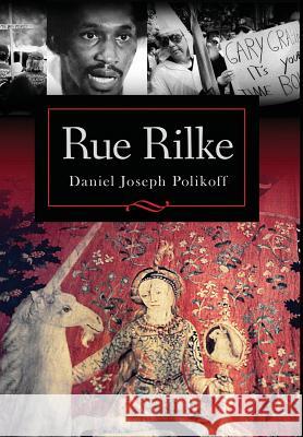 Rue Rilke Daniel Joseph Polikoff 9781630513597 Chiron Publications - książka