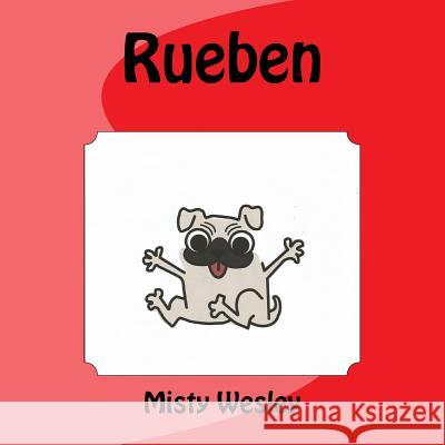 Rueben Misty Lynn Wesley 9781533491008 Createspace Independent Publishing Platform - książka