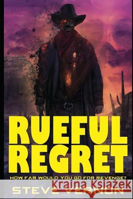 Rueful Regret Steve Vernon 9781549532771 Independently Published - książka