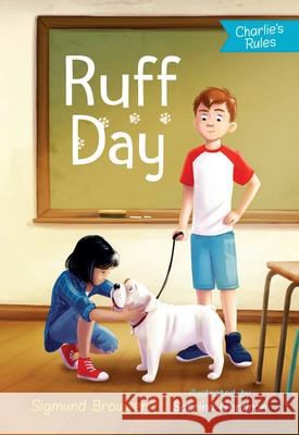 Ruff Day: Charlie's Rules #2 Sigmund Brouwer Sabrina Gendron 9781459825895 Orca Book Publishers - książka