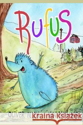 Rufus Oliver Allen 9798492832889 Independently Published - książka