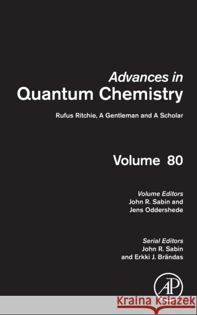 Rufus Ritchie, a Gentleman and a Scholar: Volume 80 Sabin, John R. 9780128171851 Academic Press - książka