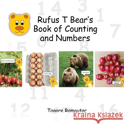 Rufus T Bear's Book of Counting and Numbers MR Tagore Ramoutar 9781907837920 Longshot Ventures Ltd - książka