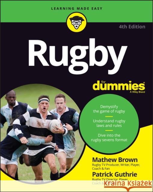 Rugby For Dummies Patrick Guthrie 9781394170548 John Wiley & Sons Inc - książka