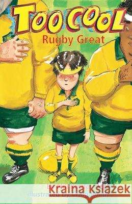 Rugby Great - Toocool Series Phil Kettle Craig Smith 9781922872616 Wellington (Aust) Pty Ltd - książka