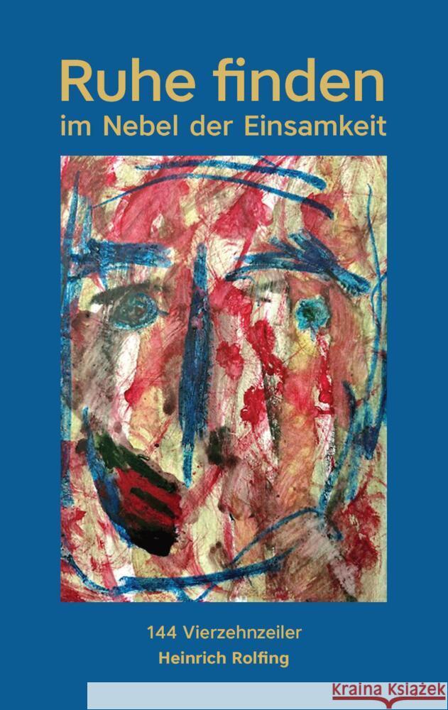 Ruhe finden Rolfing, Heinrich 9783384514622 tredition - książka