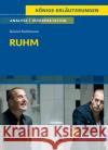 Ruhm von Daniel Kehlmann - Textanalyse und Interpretation Kehlmann, Daniel 9783804420885 Bange