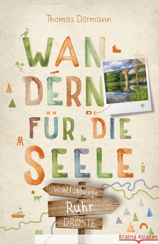 Ruhr. Wandern für die Seele Dörmann, Thomas 9783770025848 Droste - książka