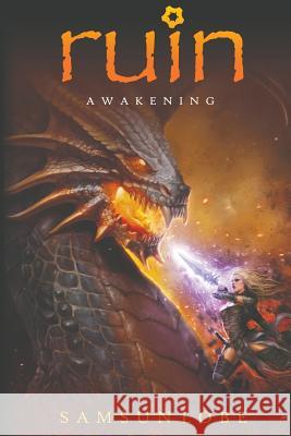 Ruin: Awakening Samsun Lobe 9781910053188 New Generation Publishing - książka