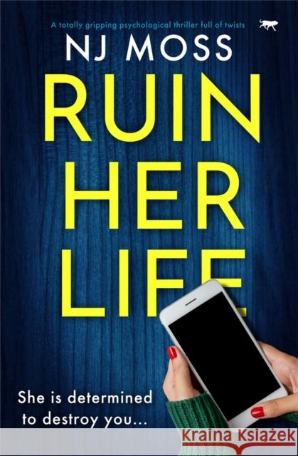 Ruin Her Life NJ Moss 9781504086707 Open Road Media - książka