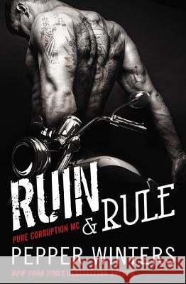 Ruin & Rule Pepper Winters 9781455589333 Forever - książka